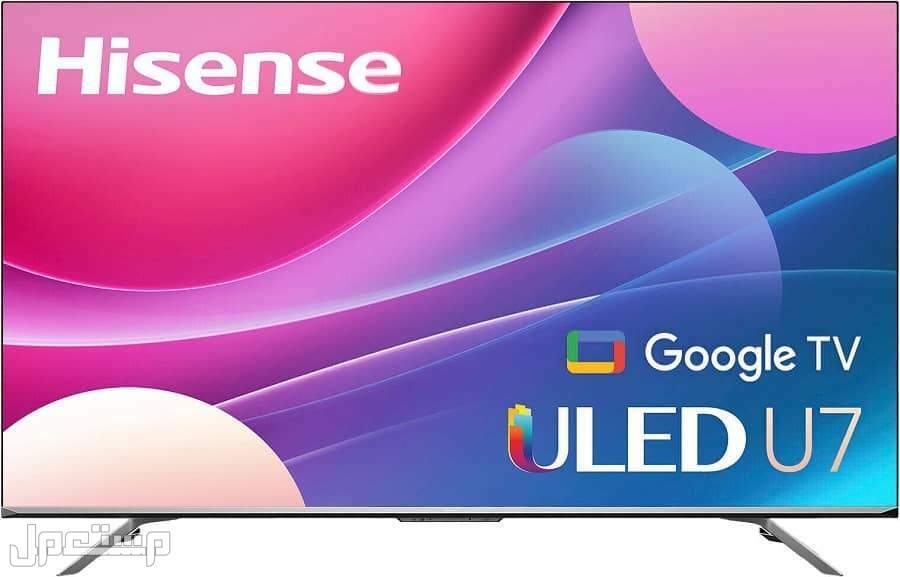 افضل انواع شاشات سمارت لعام 2023 في البحرين 1. تلفزيون Hisense U7H QLED TV أفضل شاشة تلفزيون للألعاب