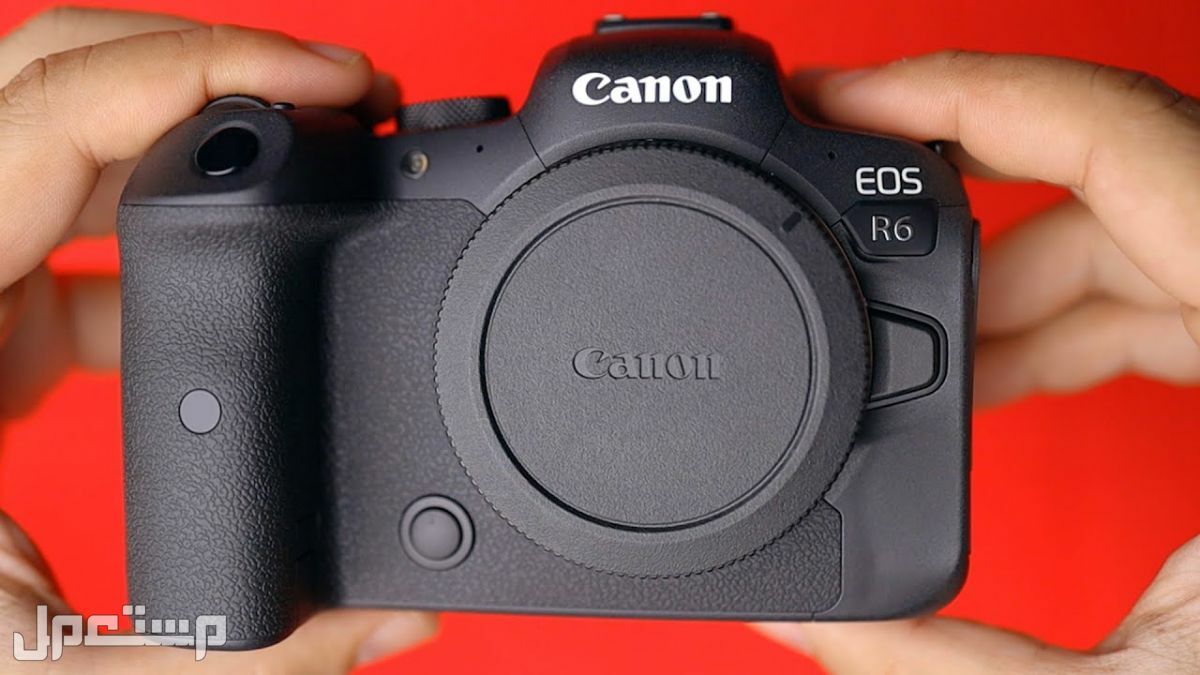 مميزات وعيوب وسعر كاميرا كانون Canon EOS R6 في البحرين مميزات وعيوب وسعر كاميرا كانون Canon EOS R6