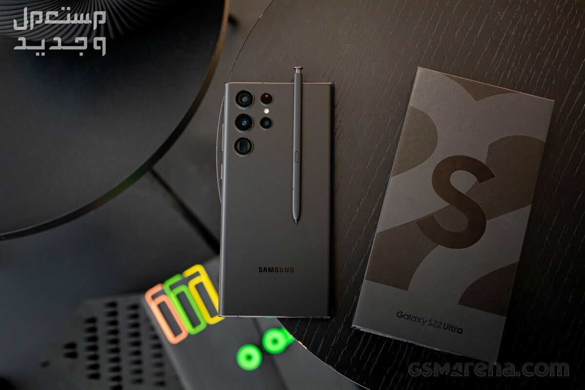 مراجعة هاتف سامسونج s22 الترا مقارنة بـ Samsung Galaxy S23 Ultra أيهما يستحق الشراء؟