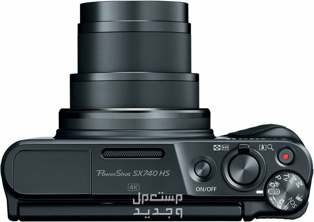 كاميرات رخيصة ..من ماركات عالمية وإمكانيات عالية سعر كاميرا Canon PowerShot SX740