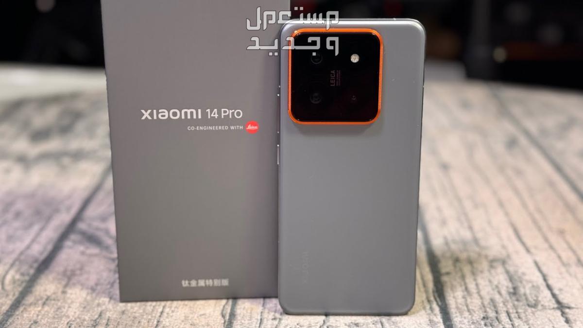سعر ومواصفات هاتف شاومي 14 برو تعرف على المميزات والعيوب هاتف شاومي 14 برو