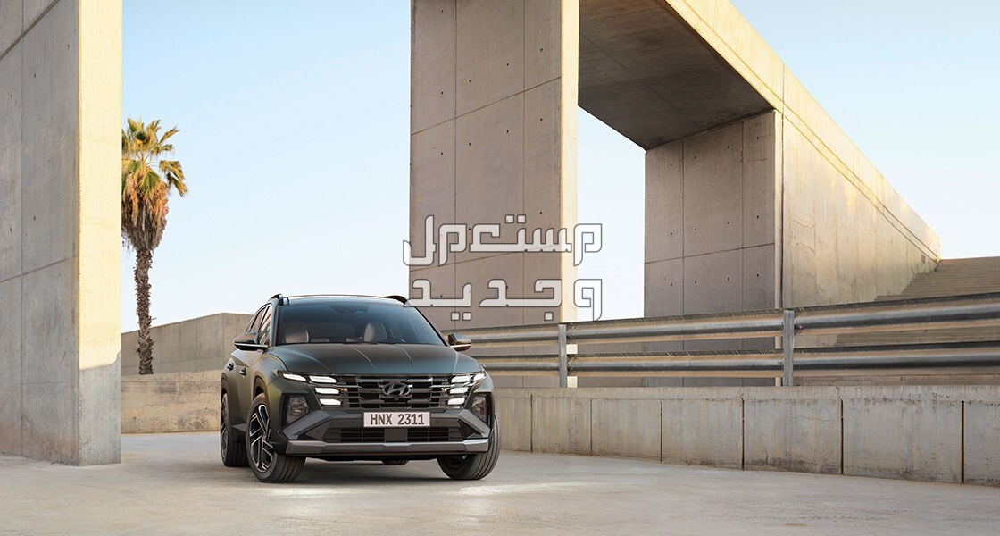 هيونداي توسان 2024 الجديدة بجميع الفئات والاسعار المتوفرة عند الوكيل وابرز العيوب والمميزات في عمان سيارة هيونداي توسان 2024-2025