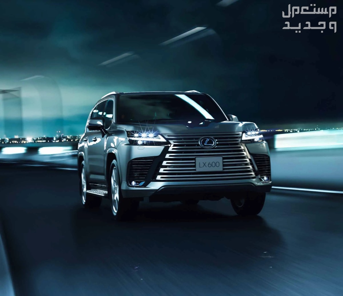 لكزس LX 2024 الجديدة بجميع الفئات والاسعار المتوفرة عند الوكيل وابرز العيوب والمميزات سيارة لكزس LX 2024-2025