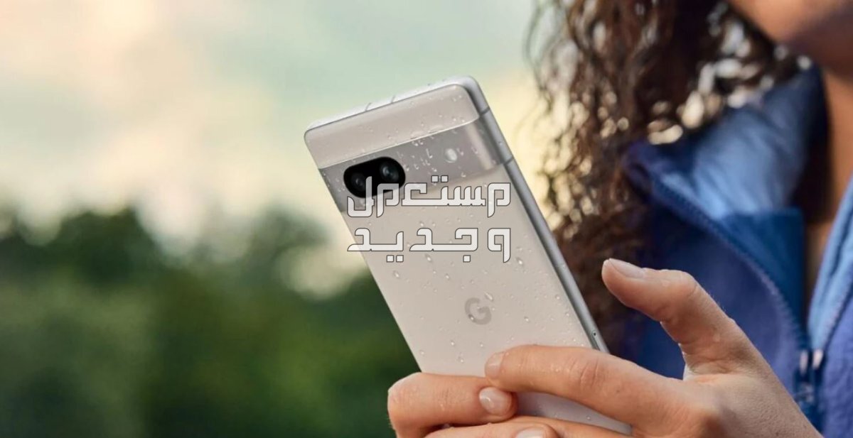 مواصفات وسعر هاتف جوجل pixel 8a في العراق