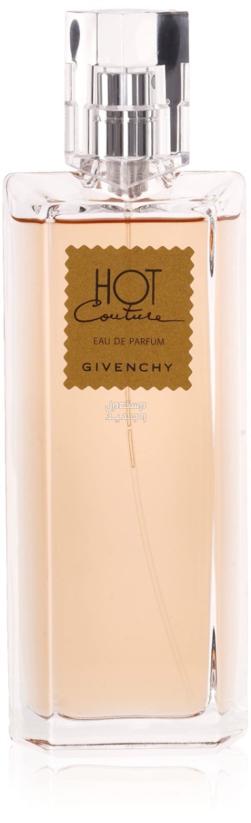 أفضل عطر جيفنشي نسائي 2024 عطر جيفنشي نسائي Givenchy Hot Couture