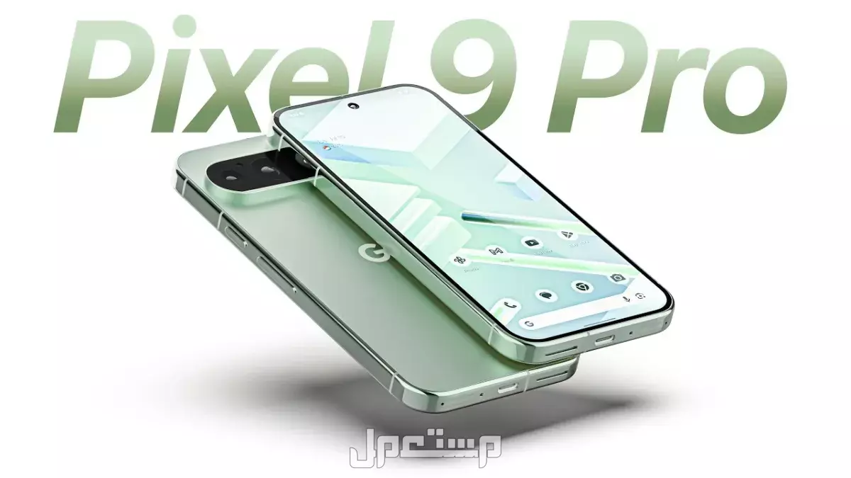 مقارنة جوجل بكسل 10 برو وبكسل 9 برو: المزايا والعيوب والسعر مميزات وعيوب جوجل بكسل 9 برو