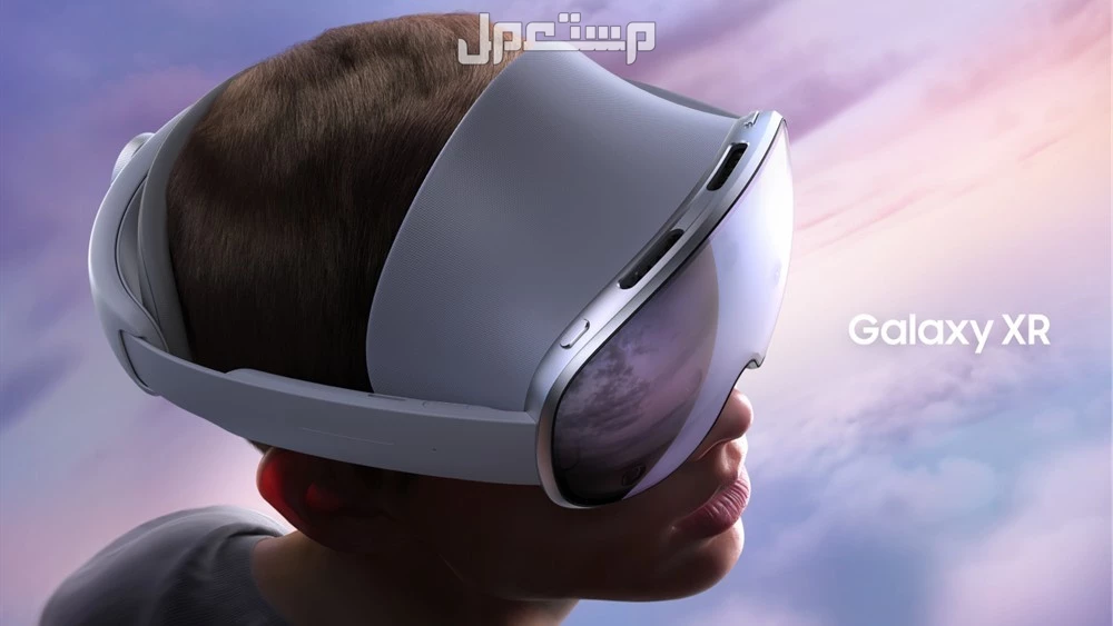 مقارنة بين سامسونج Galaxy XR وابل Vision Pro.. من الأفضل؟ سامسونج Galaxy XR